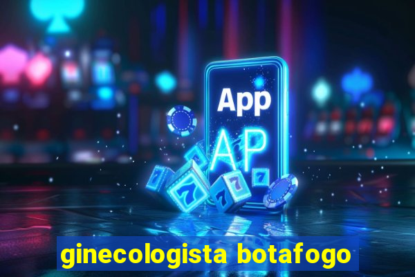 ginecologista botafogo